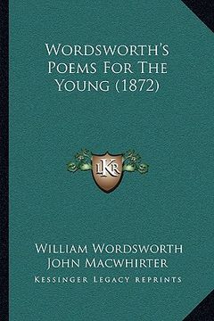 portada wordsworth's poems for the young (1872) (in English)