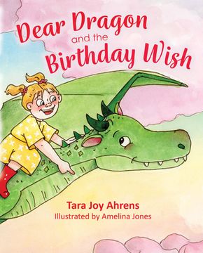 portada Dear Dragon and the Birthday Wish (en Inglés)