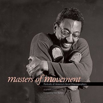portada Masters of Movement: Portraits of America's Great Choreographers (en Inglés)