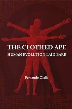 portada The Clothed Ape. Human Evolution Laid Bare (en Inglés)