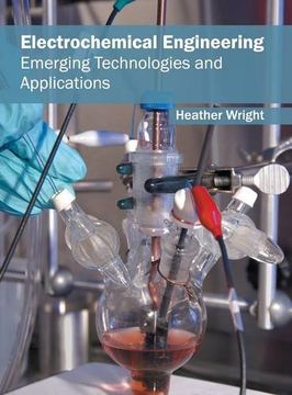 portada Electrochemical Engineering: Emerging Technologies and Applications (en Inglés)