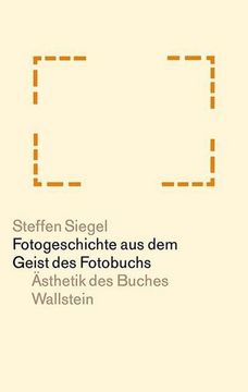 portada Fotogeschichte aus dem Geist des Fotobuchs (en Alemán)