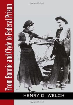 portada From Bonnie and Clyde to Federal Prison (en Inglés)