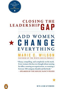 portada Closing the Leadership Gap: Why Women can an Must Help run the World (en Inglés)