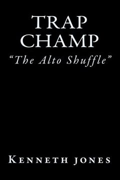 portada Trap Champ: "The Alto Shuffle"