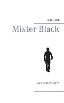 portada Mister Black: Aus Seiner Sicht (en Alemán)