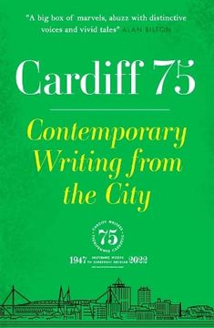 portada Cardiff 75: Contemporary Writing from the City (en Inglés)