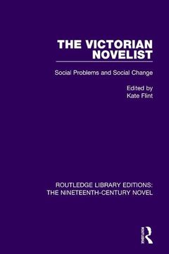 portada The Victorian Novelist: Social Problems and Change (en Inglés)