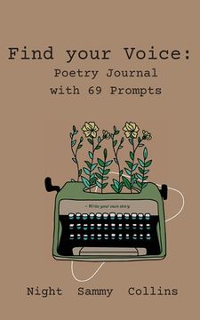 portada Find your Voice: Poetry Journal with 69 Prompts (en Inglés)