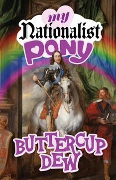 portada My Nationalist Pony (en Inglés)