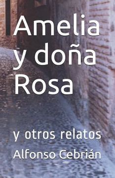portada Amelia y doña Rosa: y otros relatos