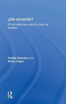 portada 'de Acuerdo' 20 Simulaciones Para la Clase Español: 20 Simulaciones Para la Clase de Español (in English)