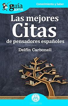 portada Guíaburros las Mejores Citas: De Pensadores Españoles