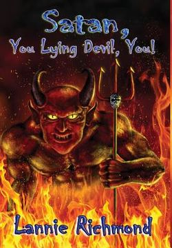 portada Satan, You Lying Devil, You! (en Inglés)