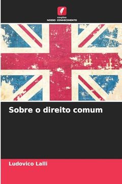 portada Sobre o Direito Comum (en Portugués)