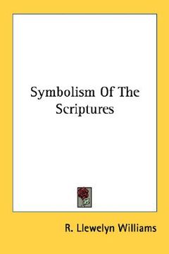 portada symbolism of the scriptures (en Inglés)