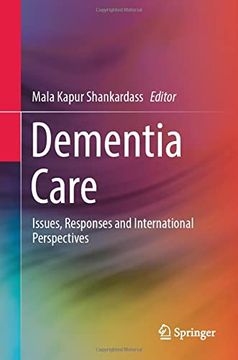 portada Dementia Care: Issues, Responses and International Perspectives (en Inglés)