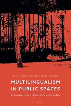 portada Multilingualism in Public Spaces: Empowering and Transforming Communities (en Inglés)