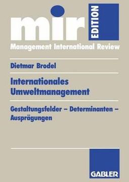 portada Internationales Umweltmanagement: Gestaltungsfelder -- Determinanten -- Ausprägungen (en Alemán)