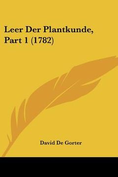 portada Leer Der Plantkunde, Part 1 (1782)