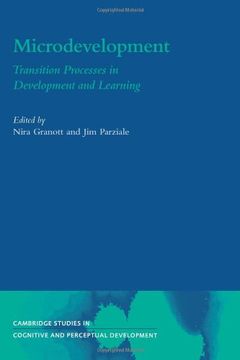 portada Microdevelopment: Transition Processes in Development and Learning (Cambridge Studies in Cognitive and Perceptual Development) (in English)