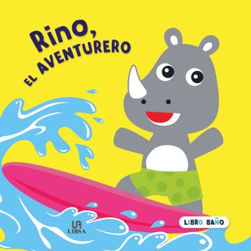 portada Rino, el Aventurero (Libro de Baño) (in Spanish)