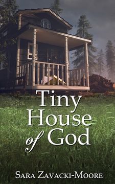 portada Tiny House of God (en Inglés)