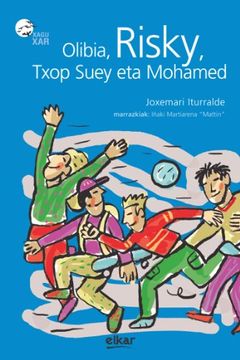 portada Olibia, Risky, Txop Suey eta Mohamed (in Basque)