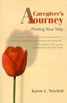 portada a caregiver's journey: finding your way (en Inglés)
