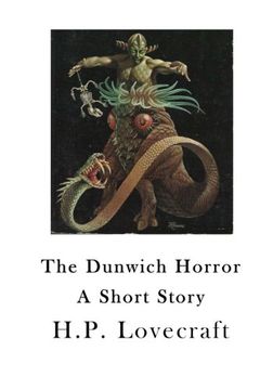 portada The Dunwich Horror: A Short Story (en Inglés)