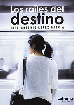 portada Railes del Destino,Los (in Spanish)