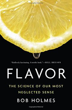 portada Flavor: The Science of Our Most Neglected Sense (en Inglés)