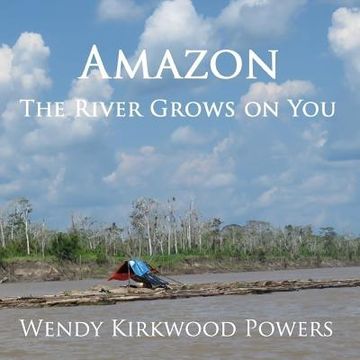 portada Amazon - The River Grows on You (in English)