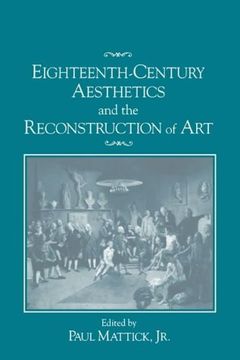 portada Eighteenth-Century Aesthetics and the Reconstruction of art (in English)