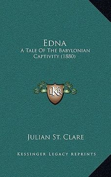 portada edna: a tale of the babylonian captivity (1880) (en Inglés)