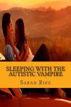 portada Sleeping with the Autistic Vampire (en Inglés)