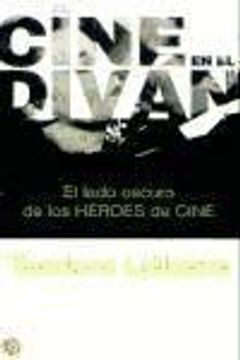 portada El Cine en el Divan: El Lado Oscuro de los Heroes de Cine