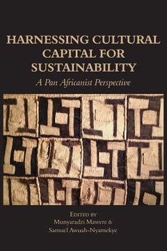 portada Harnessing Cultural Capital for Sustainability. A Pan Africanist Perspective 