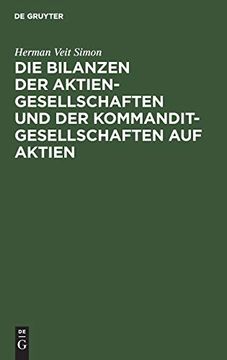 portada Die Bilanzen der Aktiengesellschaften und der Kommanditgesellschaften auf Aktien (in German)