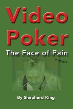 portada Video Poker: The Face of Pain (en Inglés)