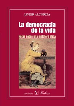 portada La Democracia De La Vida (ensayo)