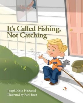 portada It's Called Fishing, Not Catching