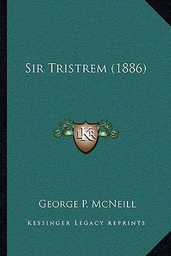 portada sir tristrem (1886) (in English)