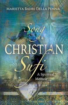 portada Song of a Christian Sufi: A Spiritual Memoir (in English)