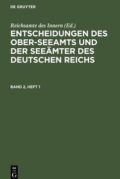 portada Entscheidungen des Ober-Seeamts und der Seeämter des Deutschen Reichs. Band 13, Heft 4 (en Alemán)