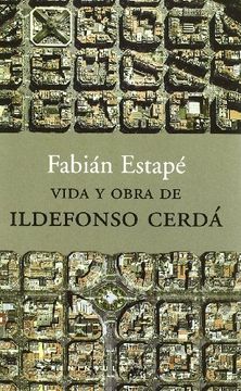 portada Vida y Obra de Ildefonso Cerda (in Spanish)