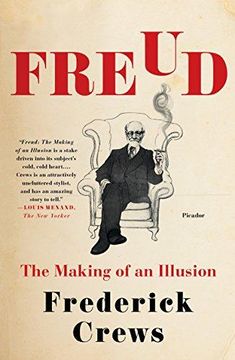 portada Freud: The Making Of An Illusion
