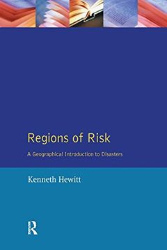 portada Regions of Risk: A Geographical Introduction to Disasters (en Inglés)