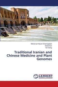 portada Traditional Iranian and Chinese Medicine and Plant Genomes (en Inglés)