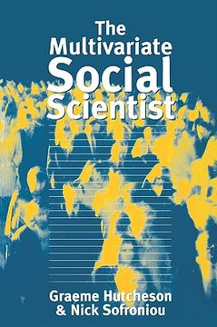 portada the multivariate social scientist: introductory statistics using generalized linear models (en Inglés)
